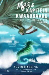 Omslag van Mus en kapitein Kwaadbaard en de laatste sirene